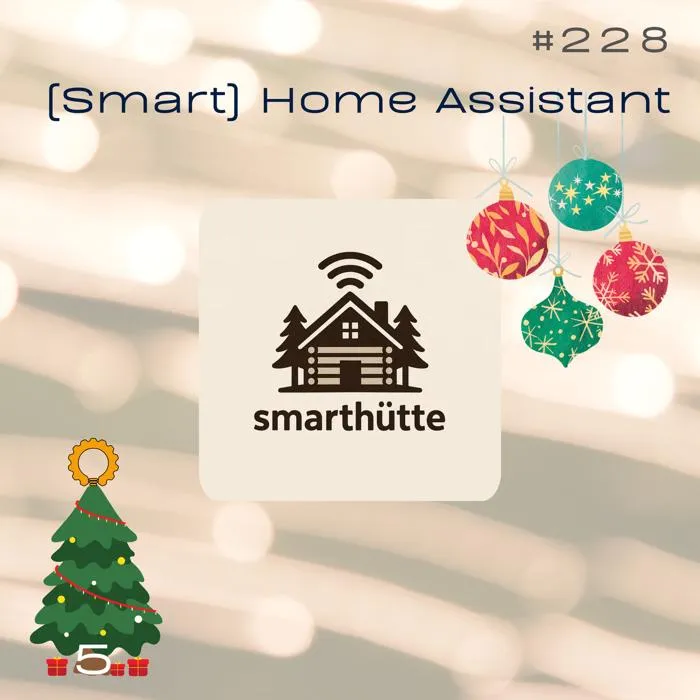 Details zur Podcast Episode #228 Wie man mit Smart Home (Home Assistant) anfängt mit dem Smarthütte Podcast Details zur Podcast Episode #228 Wie man mit Smart Home (Home Assistant) anfängt mit dem Smarthütte Podcast